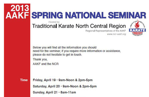 AAKF Master Seminar with Sensei Kanani April 19 -21, 2013 Minneapolis, Minnesota